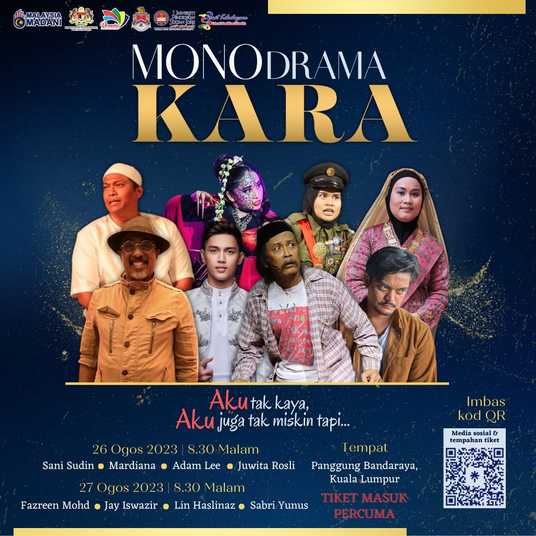Monodrama Kara: Tonton Persembahan Seni Percuma Pada 26 & 27 Ogos 2023
