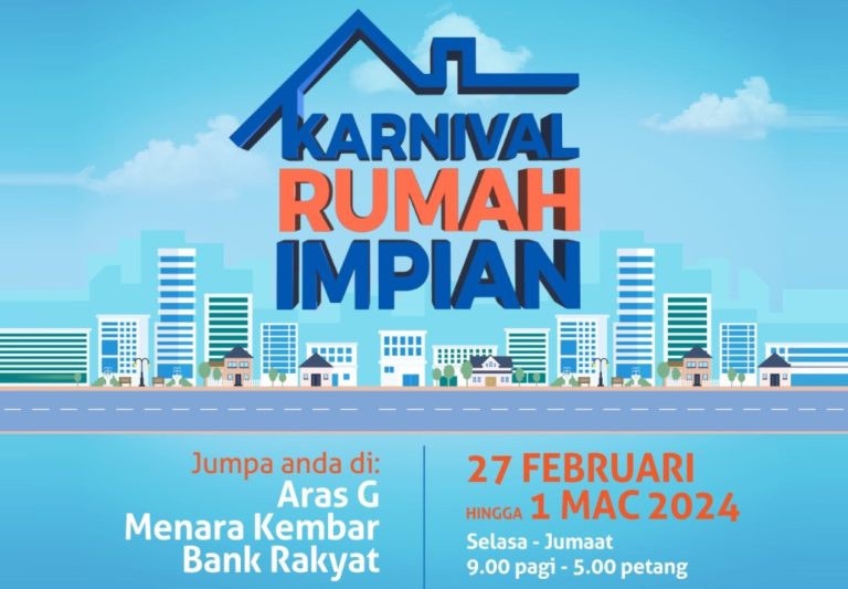 Bank Rakyat kembali anjur Karnival Rumah Impian bermula hari ini, galak pemilikan rumah pertama